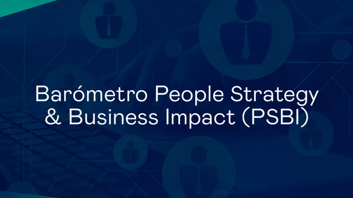 Barómetro People Strategy & Business Impact